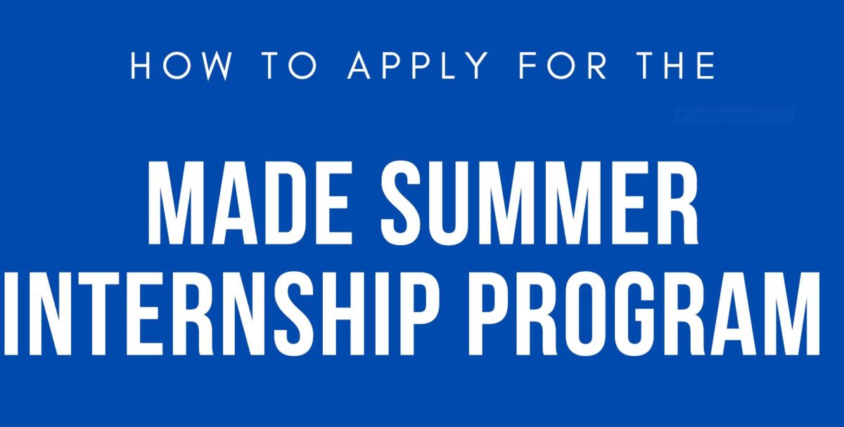 MADE Summer Internship Program application tips